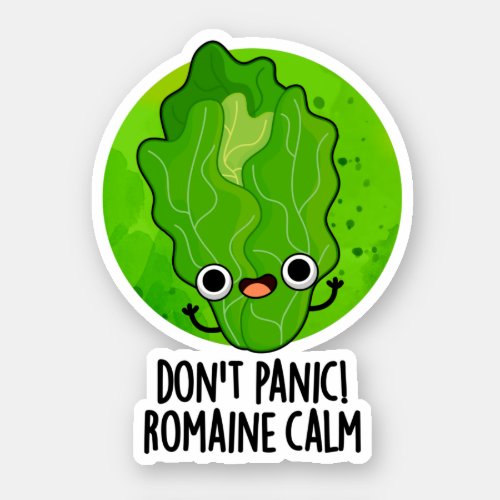 Dont Panic Romaine Funny Veggie Pun  Sticker