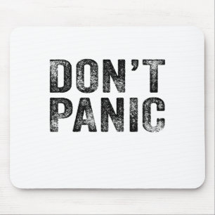 Don't Panic Vintage Distressed Sarcastic Funny Ret Mouse Pad