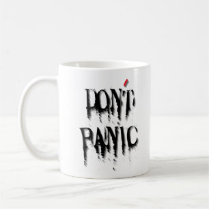 Don't Panic.w Coffee Mug