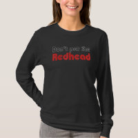 Don't Pet The Redhead Apparel