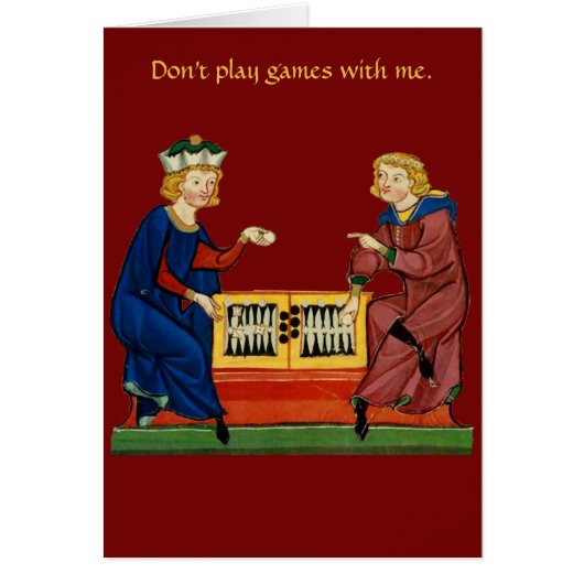 Don't play games with me. cards (Front)