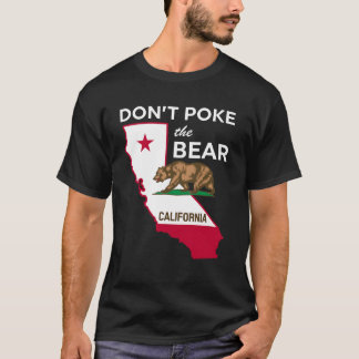 Don't poke the bear california republic design T-Shirt