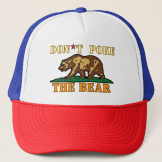 Don't Poke the Bear, California Vote! Trucker Hat
