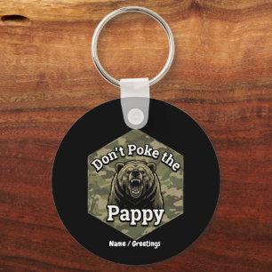 Don't Poke the Pappy Funny Rugged Grizzly Bear Keychain