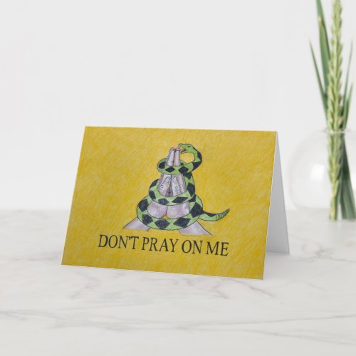 Dont Pray On Me Greeting Card