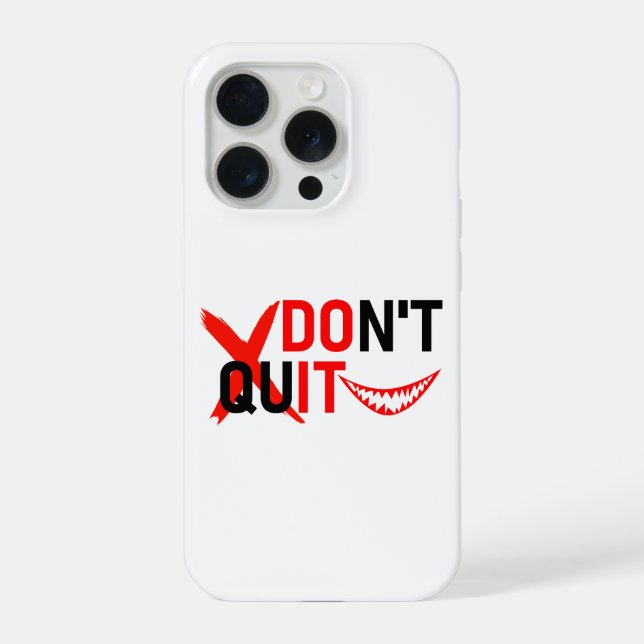 DON'T QUIT – Bold Red Motivation Design iPhone Case (Back)