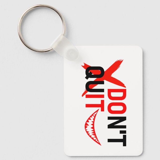 DON'T QUIT – Bold Red Motivation Design Keychain (Front)