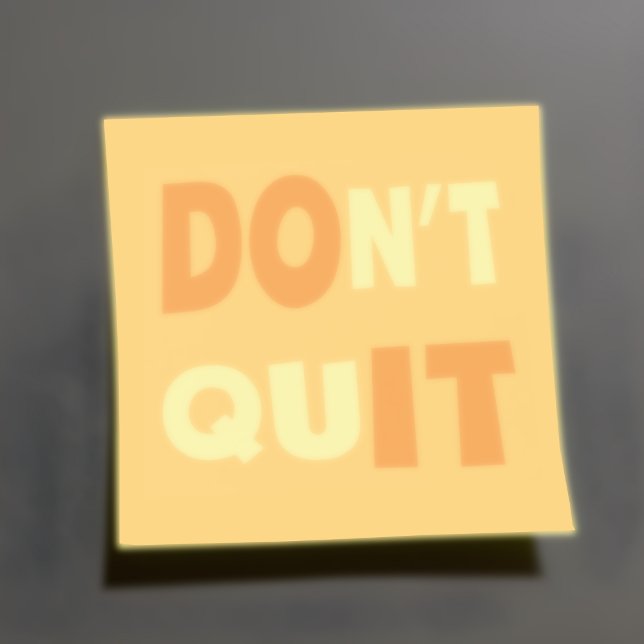 Don't Quit, Do It Motivational Post-it Notes (Empower and Encourage 🍊💪)