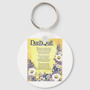 Dont quit=inspirational poem keychain
