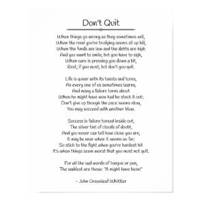 Don't Quit - John Greenleaf Whittier Poster