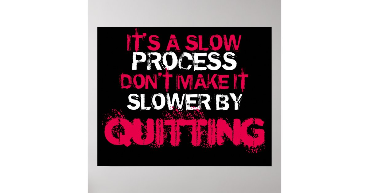 Don't Quit Motivational Poster | Zazzle