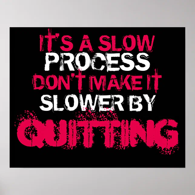 Don't Quit Motivational Poster | Zazzle