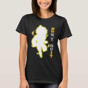 Don't Quit Motivational quote, fitness & gym worko T-Shirt