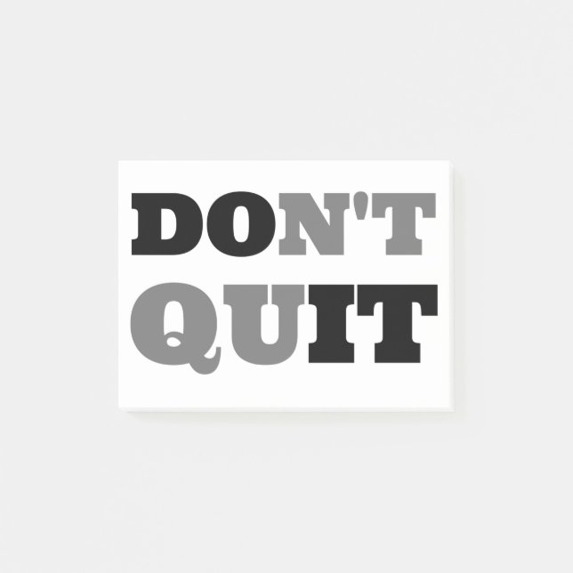 Don't Quit Post-it Notes (Front)