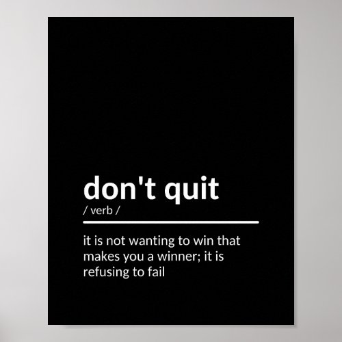 Dont Quit Quote Poster