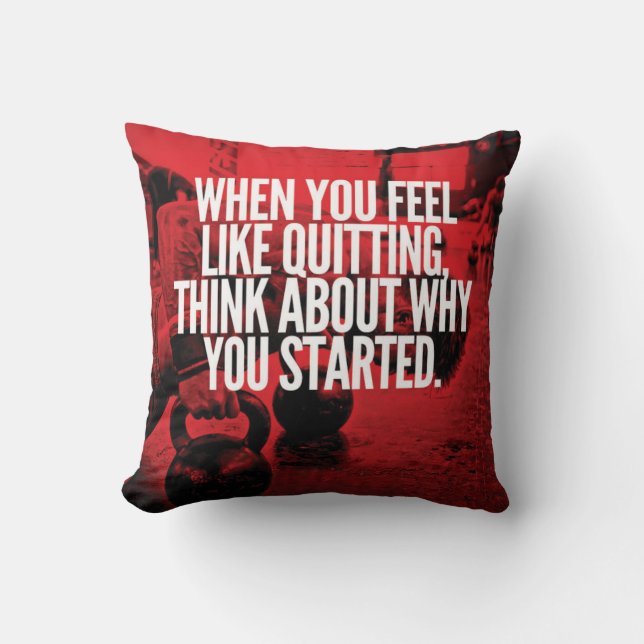 Don't Quit - Workout Motivational Throw Pillow (Front)