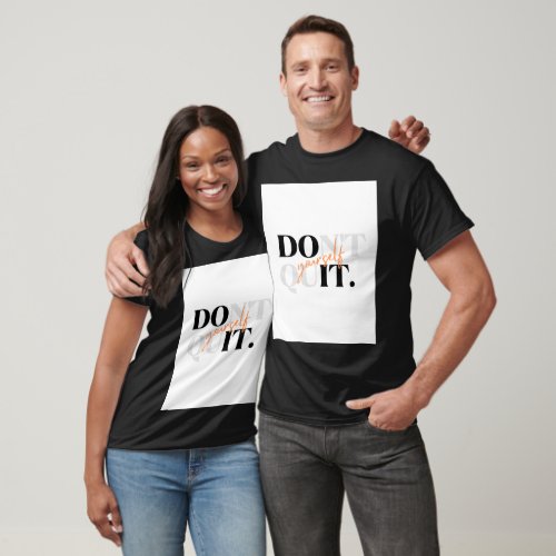 Dont Quit Yourself T_Shirt