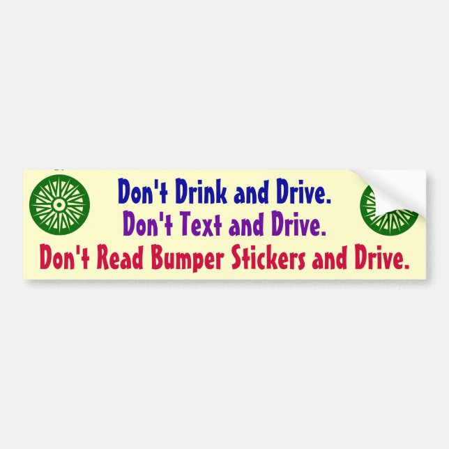 Don't Read Bumper Stickers (Front)