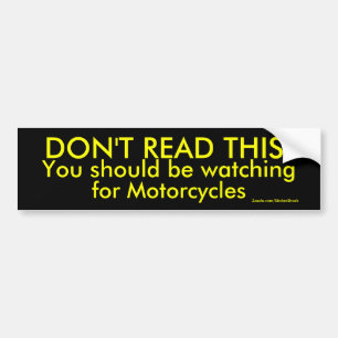 DON'T READ THIS! BUMPER STICKER