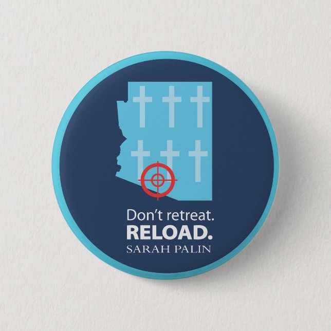 Don't retreat; instead, repent. pinback button (Front)