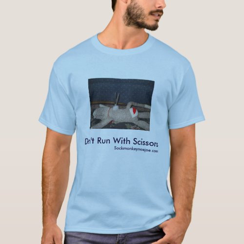 Dont Run With Scissors_Joe Sock Monkey T_Shirt