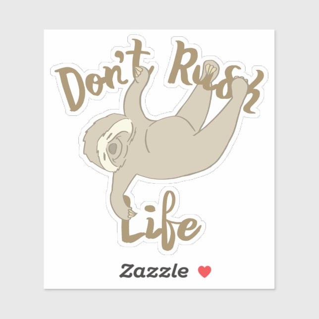 Don't Rush Life Sloth Sticker (Sheet)