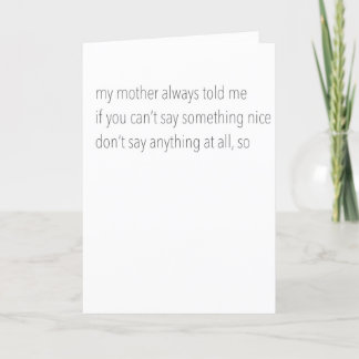 "Don't Say Anything" Funny Greeting Card