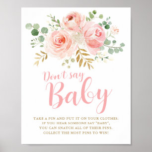 Don't Say Baby Game Sign, Blush Pink Baby Shower P Poster