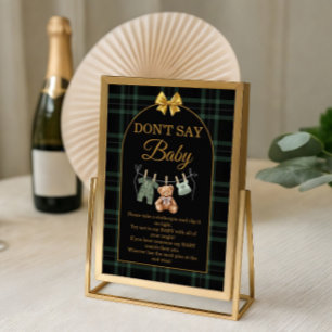 Don't Say Baby Game Sign Green Black  Teddy Bear