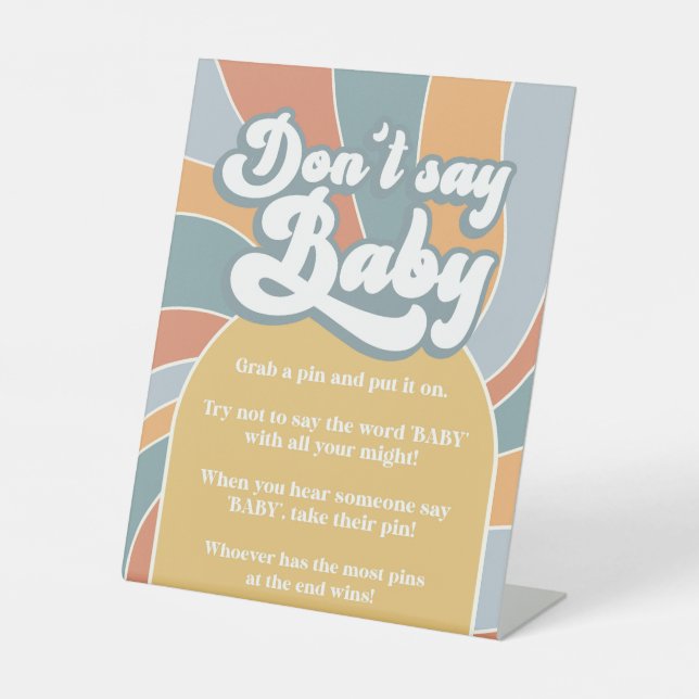 Don't Say Baby Groovy Retro Sunshine Shower Pedestal Sign (Front)