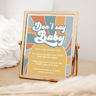 Don't Say Baby Groovy Retro Sunshine Shower Sign