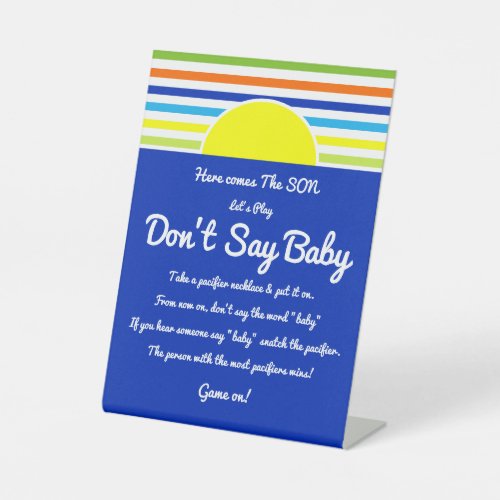 Dont Say Baby Shower Game Here Comes the Son  Pedestal Sign