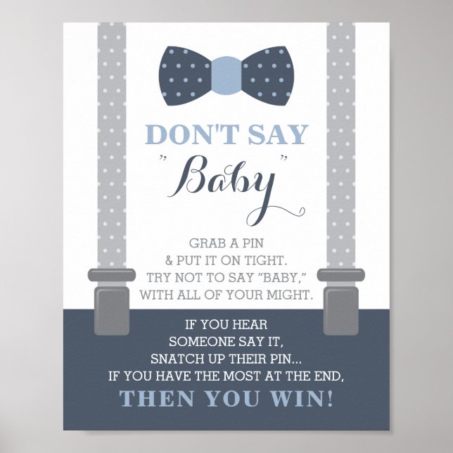 Don't Say Baby Sign, Bow Tie, Blue and Gray Poster (Front)