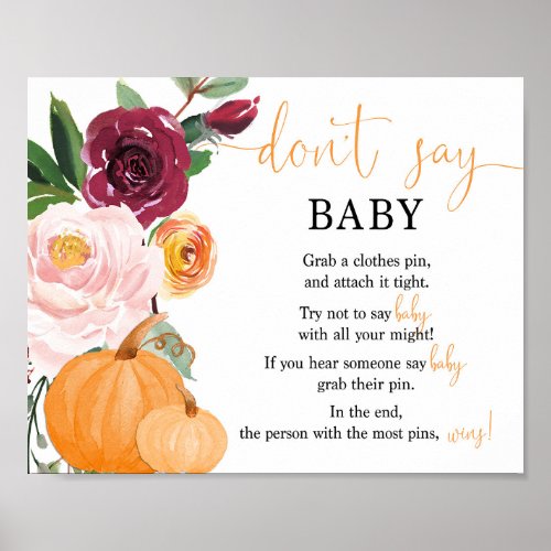 Dont say baby sign fall floral pumpkin shower poster