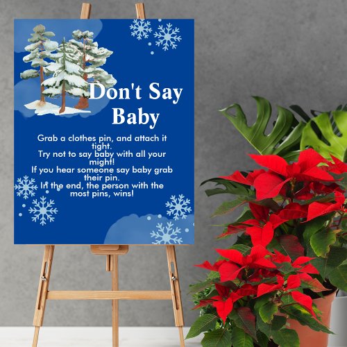 Dont say baby winter wonderland blue snowflake poster
