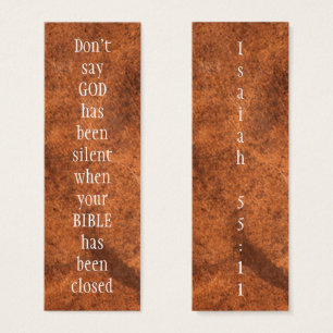 Don't say GOD had been SILENT Isaiah 55:11
