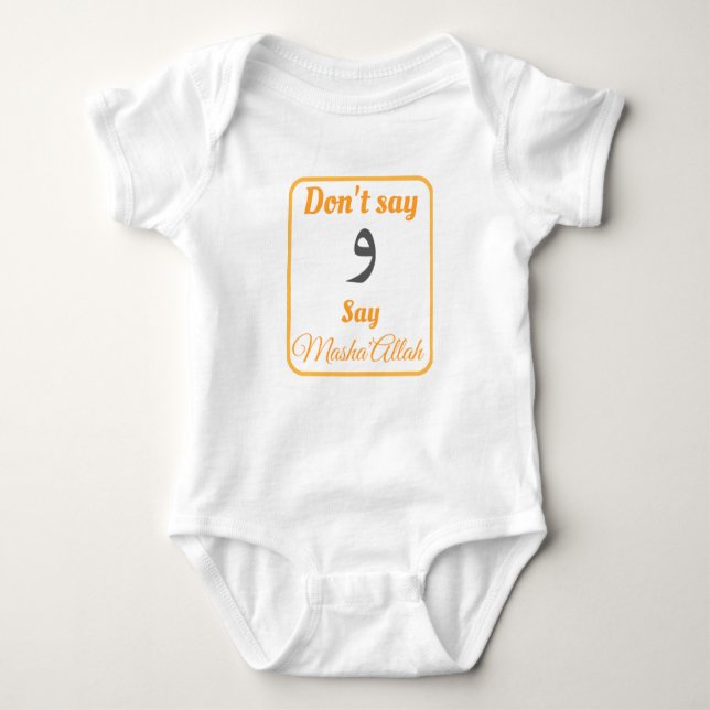 Don't Say 'Wow', Say Masha'Allah Baby Bodysuit (Front)