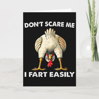 Don't Scare Me I Fart Easily Funny Sarcasm Humor C Card