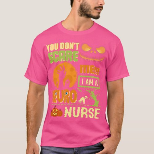 Dont Scare Neuro Nurse Halloween Neurology RN Funn T_Shirt