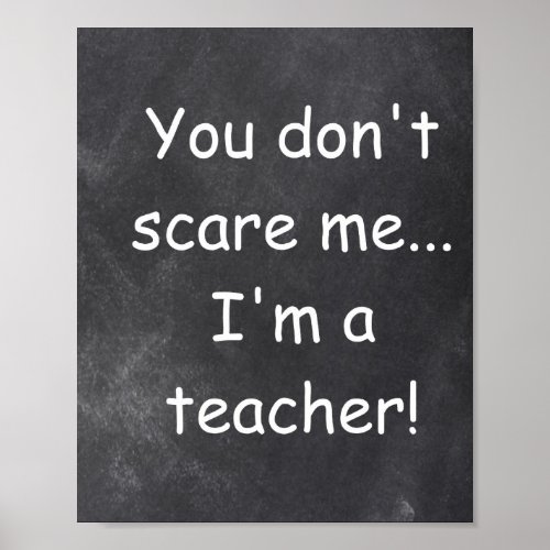 Dont Scare Teacher Chalkboard Class Decoration