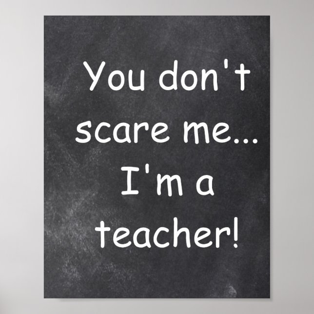 Don't Scare Teacher Chalkboard Class Decoration (Front)