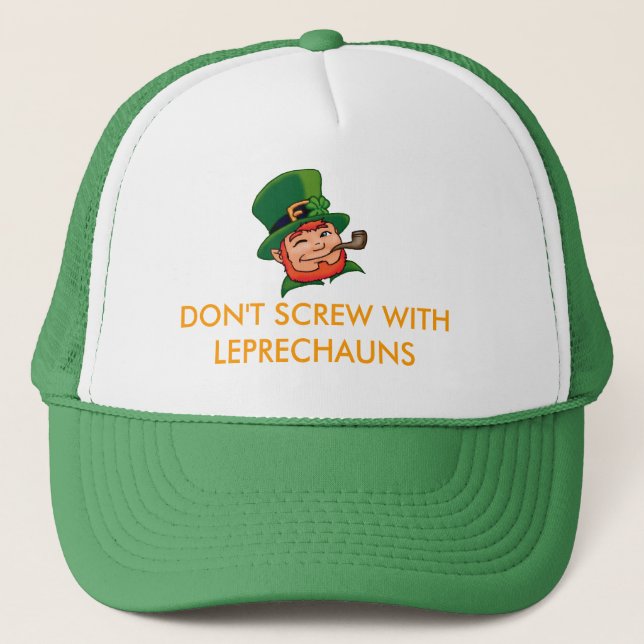 DON'T SCREW WITH LEPRECHAUNS TRUCKER HAT (Front)