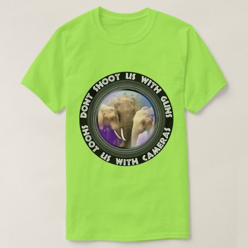 Dont Shoot Us Elephant Family T_Shirt