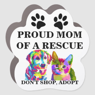 Don't shop adopt cat dog rescue shelter animal car magnet