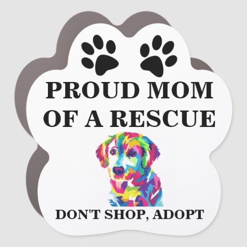 Dont shop adopt colorful dog rescue animal car magnet