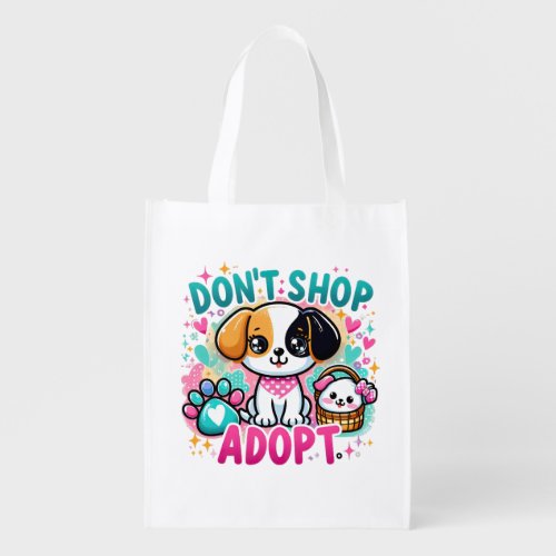 Dont shop adopt  grocery bag