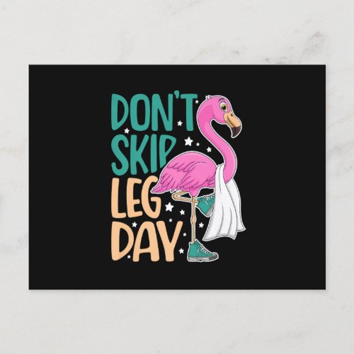 Dont Skip Leg Day Cute Flamingo Fitness Gym Wor Postcard