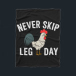Don't Skip Leg Day Gym Rooster Funny Workout Weigh Fleece Blanket<br><div class="desc">Don't Skip Leg Day Gym Rooster Funny Workout Weightlifting 2</div>