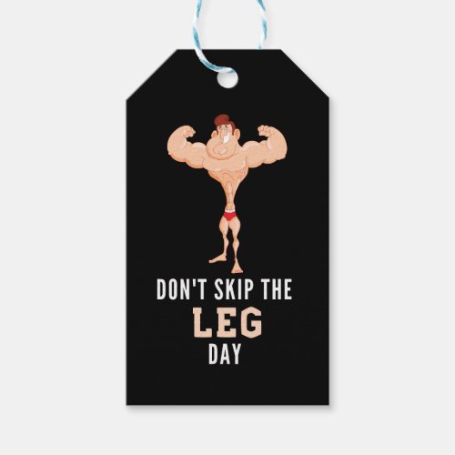 Dont Skip The Leg Day Gift Tags
