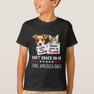 Don't Snack On Me Funny Cats Dogs T-Shirt